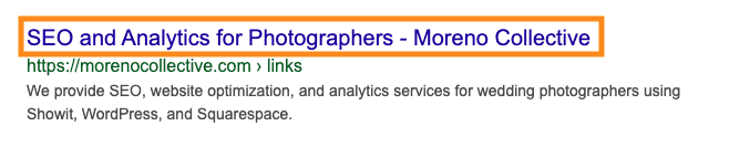example of SEO titles and meta descriptions - Showit SEO - Moreno Collective